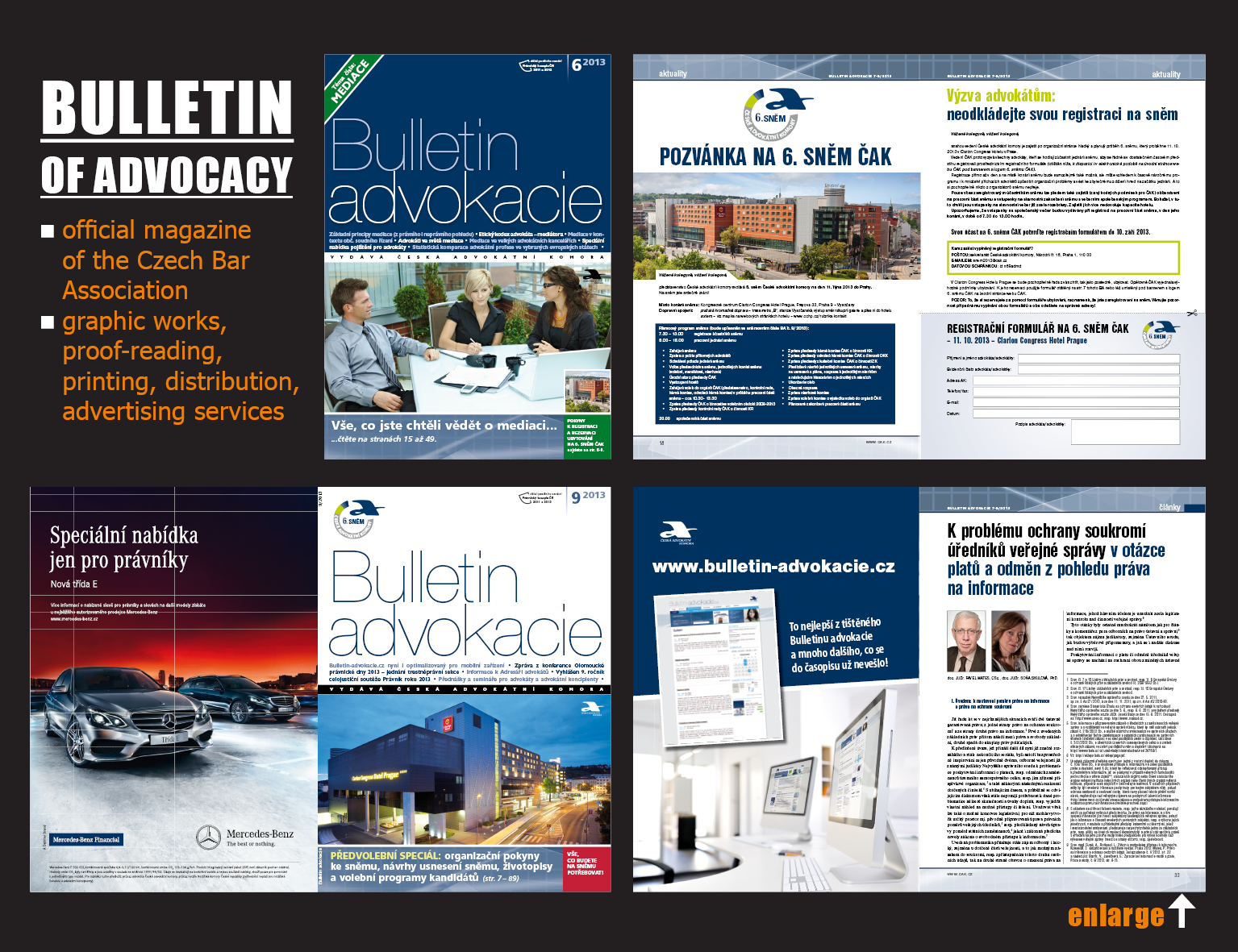 Official magazine of the Czech Bar Association and many other printed materials for the CBA